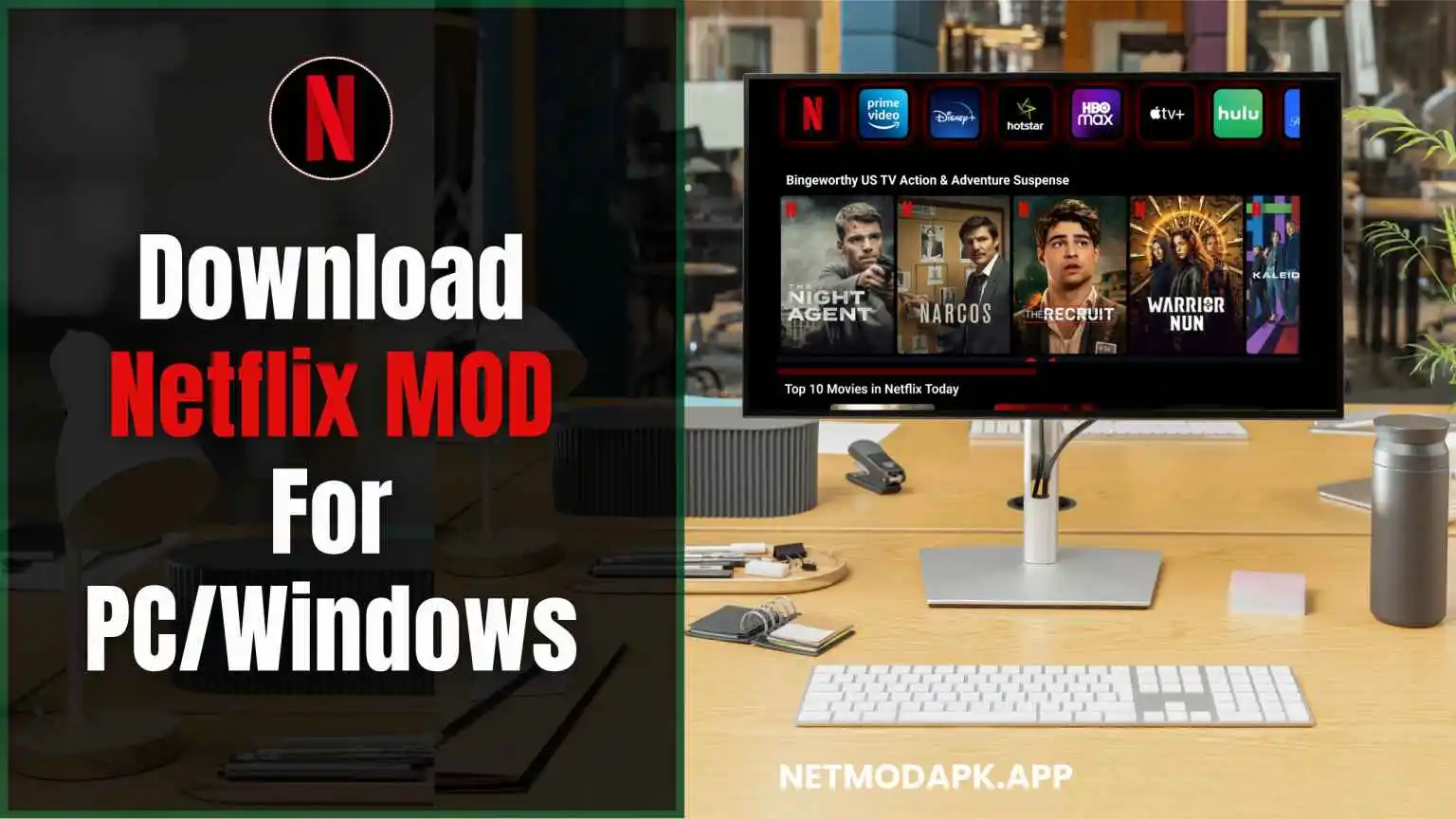 Download Netflix MOD For PCWindows