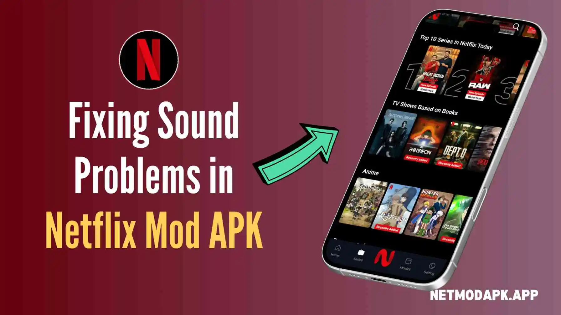 Fixing Sound Problems in Netflix Mod APK